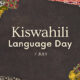 Kiswahili: how a standard version of the east African language was formed – and spread across the world
