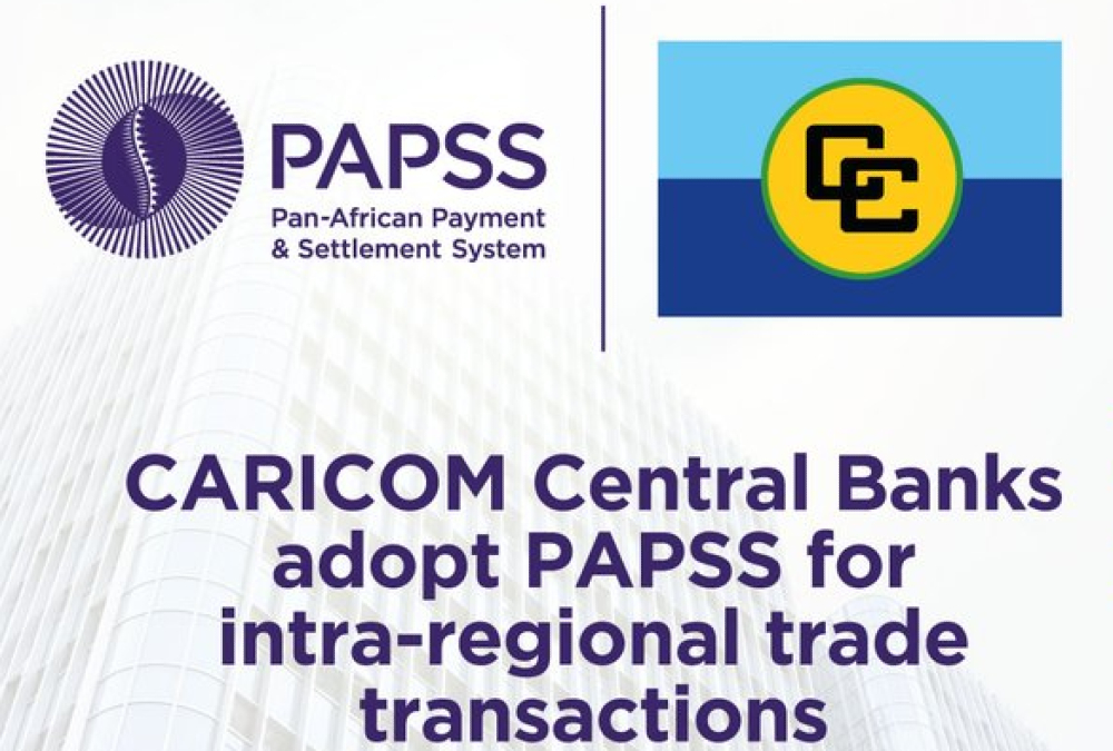 CARICOM moving to explore integration of Afreximbank’s payment system in regional trade