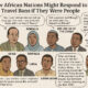 If African Nations Subjected to U.S. Travel Restrictions Responded Like People