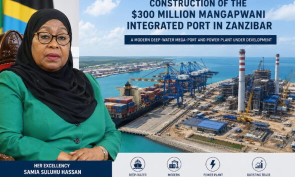 Tanzanian President Samia Suluhu Hassan with image of Construction of the $300 million Mangapwani Integrated Port in Zanzibar, Tanzania, showing a modern deep-water mega-port with container ships, cranes, and an adjacent power plant under development