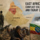 Map of the Horn of Africa showing Ethiopia, Eritrea, Sudan, and surrounding countries, illustrating the East Africa conflict escalation and Tigray crisis, with highlighted conflict zones, military tensions, and Nile River dam developments impacting regional stability